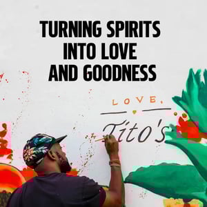 love titos